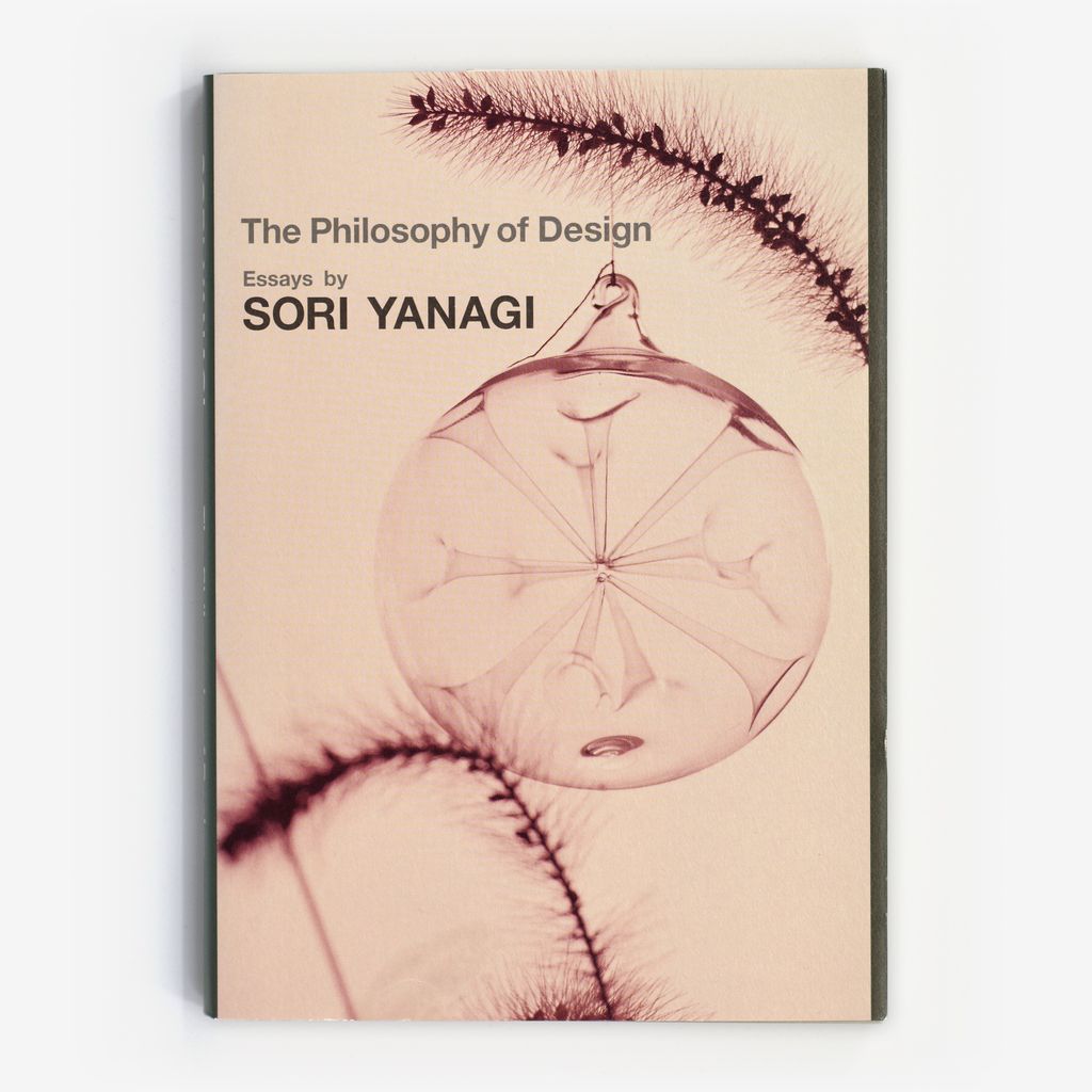 The Philosophy of Design: Essays by Sori Yanagi