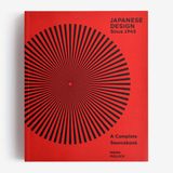 Japanese Design since 1945: A Complete Sourcebook