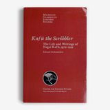 Kafū the Scribbler: The Life and Writings of Nagai Kafū, 1897–1959